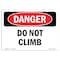 Signmission Safety Sign, OSHA Danger, 10" Height, Do Not Climb, Landscape OS-DS-D-1014-L-2110 - alternate 1